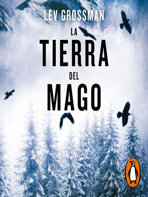 cover image of La tierra del mago (Trilogía Los Magos 3)